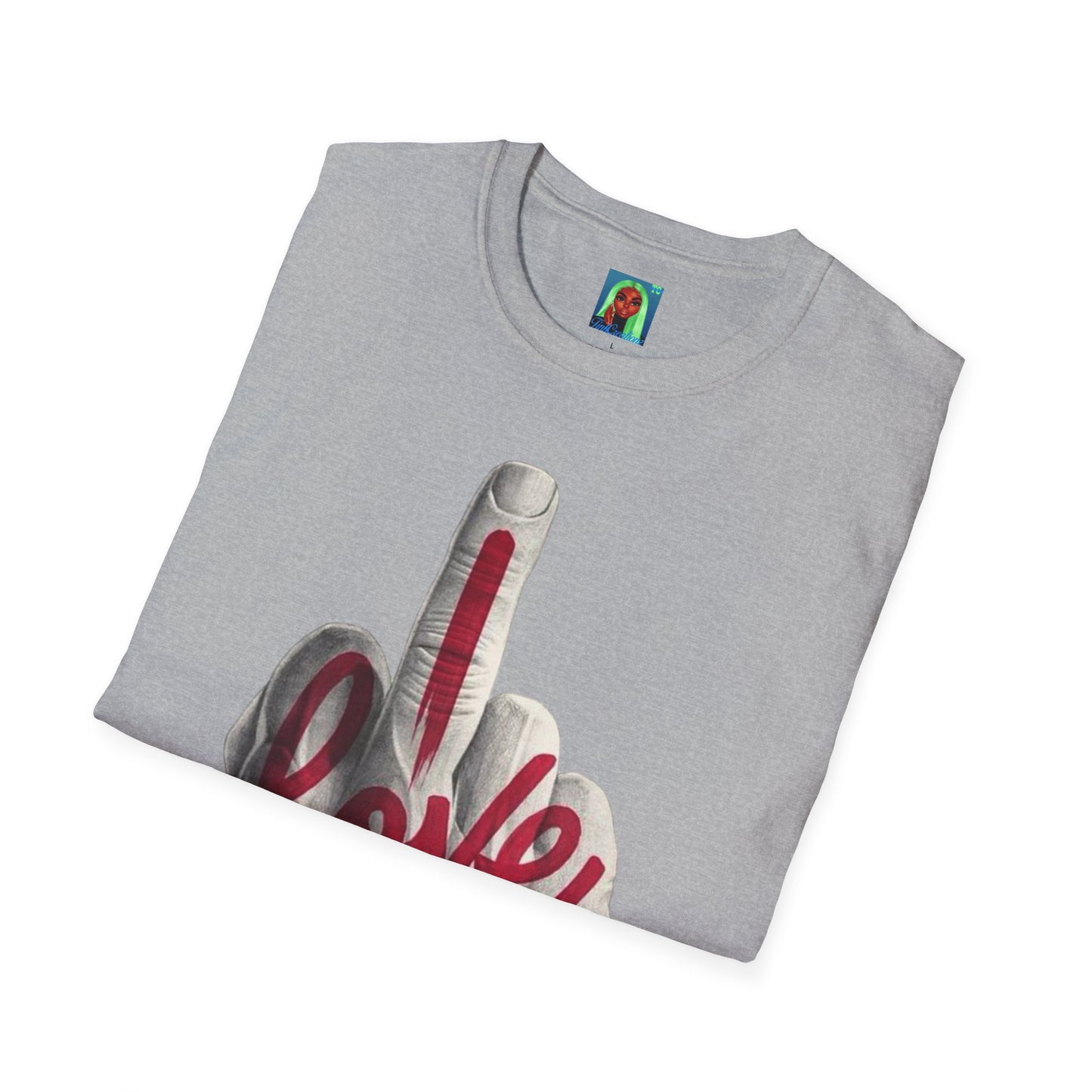 Middle Finger To Love Unisex T-Shirt